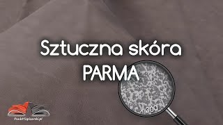 Sztuczna skóra Parma  imitacja naturalnej skóry  test tkanin 6 [upl. by Ashlan]