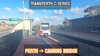 Transperth Mandurah Line  Transperth Cseries  Perth  Canning bridge [upl. by Harrod603]