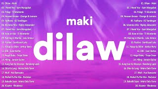 Maki  Dilaw💗Best OPM Tagalog Love Songs  OPM Tagalog Top Songs 2024 vol1 [upl. by Rolyab]