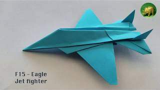 3 F15  Eagle Jet Fighter How to Make a Paper Airplane Thuc Luong [upl. by Jallier]