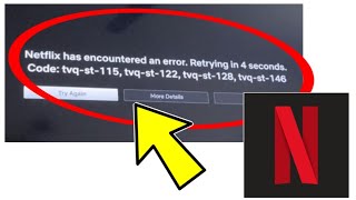 How To Fix Netflix has encountered an error Retrying in 4 seconds Code tvqst115 tvqst122 [upl. by Tuchman]