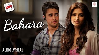 Shreya Ghoshal  Bahara Audio Lyrical Sonam Kapoor Imran Khan  I Hate Luv Storys VishalShekhar [upl. by Fania]