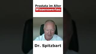 Prostata Das ist wirklich hilfreich zu wissen  Dr Spitzbart [upl. by Ambros]