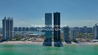 Turnberry Ocean Club Penthouse 5204  18501 Collins Avenue StepInsideWithMe [upl. by Parsons]