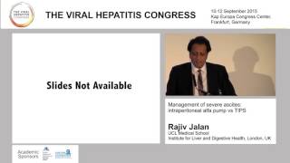 Management of severe ascites intraperitoneal alfa pump vs TIPS Rajiv Jalan London UK [upl. by Nodearb]