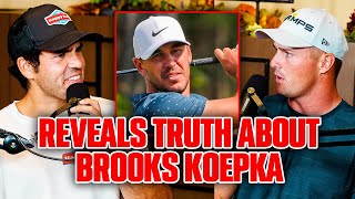 Bryson DeChambeau Reveals THE TRUTH about Brooks Koepka [upl. by Luelle]