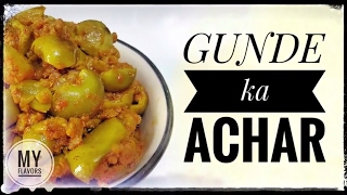 Gunde ka Achar Recipe  Lasode ka Achar  Sabzi  Rajasthani Cuisine  Instant Gonda Pickle Recipe [upl. by Deehsar]