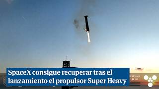 SpaceX prueba con éxito la Starship y recupera la nave con una grúa en la plataforma de lanzamiento [upl. by Yenar713]