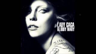 Lady Gaga  Bloody Mary Official Acapella [upl. by Juliann]