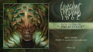 Horrendous  Prescience [upl. by Rose]