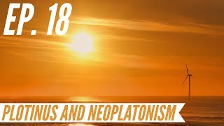 Ep 18  Awakening from the Meaning Crisis  Plotinus and Neoplatonism [upl. by Mariann240]