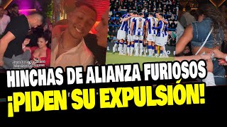 ALIANZA LIMA HINCHAS PIDEN LA EXPULSIÓN DE JUGADORES QUE SE FUERON DE JUERGA [upl. by Agle]