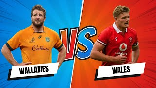 WALLABIES VS WALES  TEST 2 2024 PREVIEW [upl. by William]