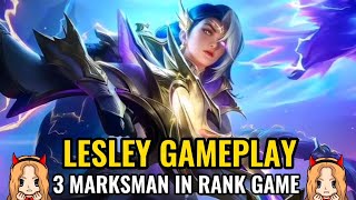 Lesley Gameplay  New Meta Line Up sa Rank Game 3 Marksman [upl. by Munro]