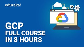 Google Cloud Platform Full Course  GCP Tutorial  Google Cloud Training  Edureka [upl. by Spike]