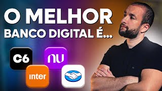 2024 QUAL MELHOR BANCO DIGITAL NUBANK BANCO INTER C6 BANK OU MERCADO PAGO [upl. by Helbona]