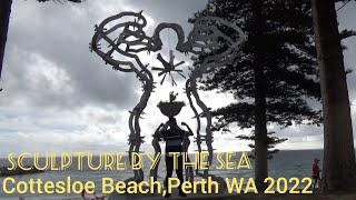 SCULPTURE BY THE SEA Cottesloe Beach Perth WA 2022 [upl. by Aken]