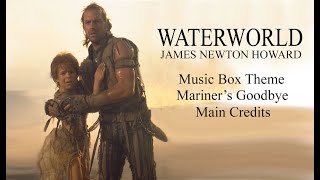 Waterworld Music Box Theme Mark Isham Mariners Goodbye amp Main Credits James Newton Howard OST [upl. by Hukill]