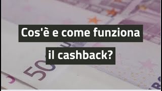 Cashback cosè e come funziona [upl. by Frayda]