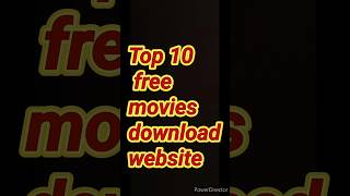 Top 10 free download movies free movies websites😱😱😱 intresting video viral [upl. by Yllah]