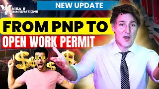 PNP EXPERT Reveals Shocking New Open Work Permit Opportunities [upl. by Hayidah]