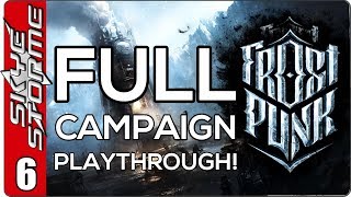 Frostpunk Full Campaign  EP 6 Flying Hunters [upl. by Netnilc]