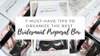 DIY BRIDESMAID PROPOSAL BOXES  Ultimate Bridesmaid Proposal Box Ever [upl. by Charmion]