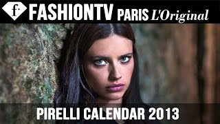 Pirelli Calendar 2013 ft Models Adriana Lima Karlie Kloss Sonia Braga Isabeli Fontana  FashionTV [upl. by Amaj212]