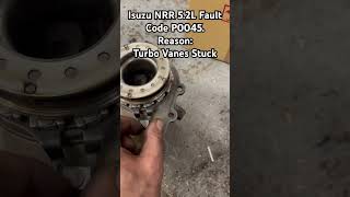 Isuzu NRR 52L Fault Code P0045  Brand New Turbo Defective [upl. by Peer]