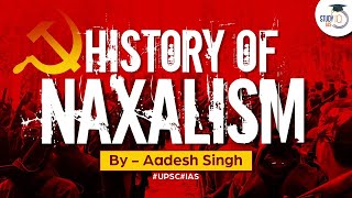 History of Naxalism  Red Corridor  Leftwing Extremism  Development vs Extremism Debate  UPSC [upl. by Paquito]