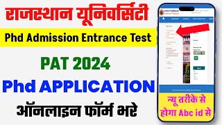 Rajasthan University PhD Admission Form kaise bhare 2024  PAT Application Form Online apply [upl. by Varien]