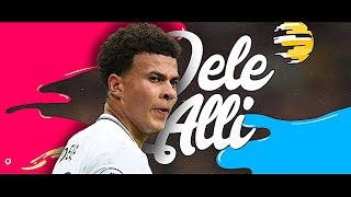 Dele Alli 201718  CRAZY Goals Skills amp Assists [upl. by Fabria]