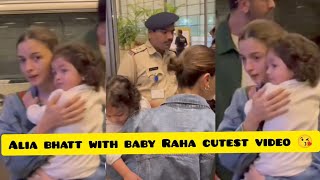 Alia bhatt with baby Raha cutest video 😘 [upl. by Gottfried]