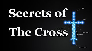 Secrets of The Cross [upl. by Middlesworth453]