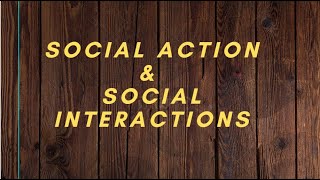 Lecture 8 Social action amp interaction Sociology CSS PMS [upl. by Det897]