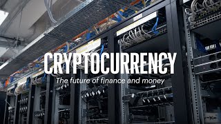 Cryptocurrency The Future of Finance and Money [upl. by Deaner]