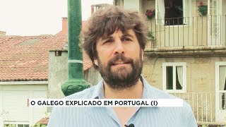 O galego explicado em Portugal I [upl. by Nahtnoj]