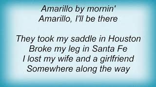 George Strait  Amarillo By Morning Lyrics [upl. by Eiser]