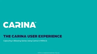 The Carina User Experience in MiPACS [upl. by Mavis488]