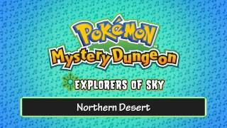 040  Northern Desert  Pokémon Mystery Dungeon  Explorers of Sky [upl. by Eliason]