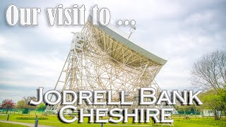 Our visit to the Jodrell Bank Observatory in Cheshire [upl. by Mann5]