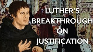 Luthers Reformation Breakthrough [upl. by Iilek]