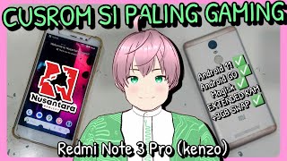 Custom Rom Nusantara Project GAMING Android 11 Go di Xiaomi Redmi Note 3 Pro vTuber Indonesia [upl. by Hpsoj]