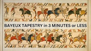 Two minute History on the Bayeux Tapestry [upl. by Hsemar]