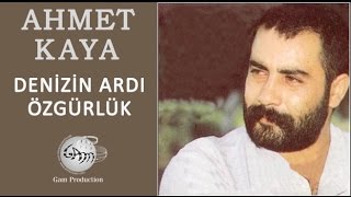 Denizin Ardı Özgürlük Ahmet Kaya [upl. by Firmin]