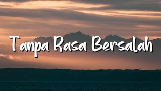 Fabio Asher  Tanpa Rasa Bersalah Lirik  Mix Playlist [upl. by Esinrahs]