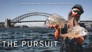 The Pursuit Vol 11  ABT BREAM AUSTRALIAN OPEN [upl. by Montagu867]