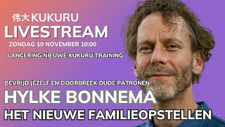 👨‍👩‍👧‍👦 Ontdek de kracht van Familieopstellingen  Hylke Bonnema 💫  KUKURU LIVEstream [upl. by Thier77]