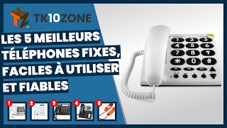 Les 5 meilleurs téléphones fixes faciles à utiliser et fiables [upl. by Berman290]