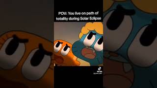 Solar Eclipse reaction edit gumball eclipse solareclipse2024 shorts adultswim live reaction [upl. by Aihsila592]